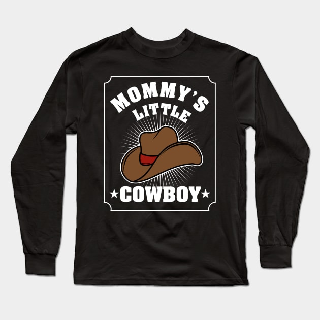 Mommy's little cowboy, Little cowboy shirt, Mommy's cowboy onsie, baby onsie, cowboy onsie, cowboy kids clothes Long Sleeve T-Shirt by fioruna25